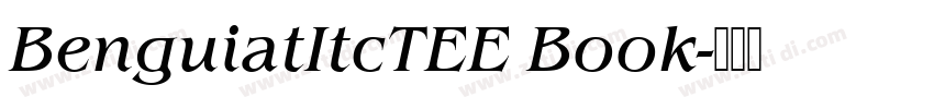 BenguiatItcTEE Book字体转换